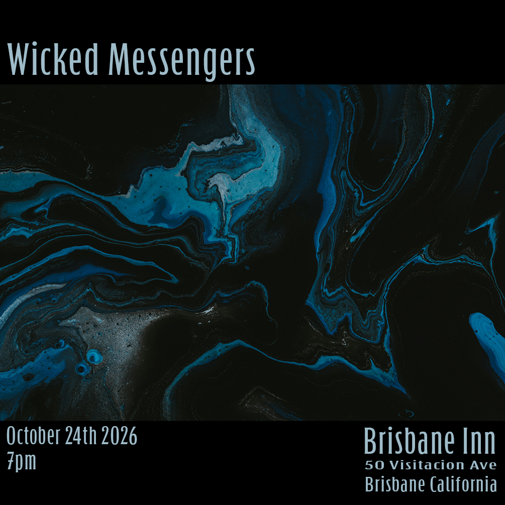 Wicked Messengers at Brisbane